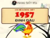 1957 Tuổi gì, Mệnh gì? Giải mã Bí Ẩn tuổi Đinh Dậu Sinh năm 1957 tuổi con gì?