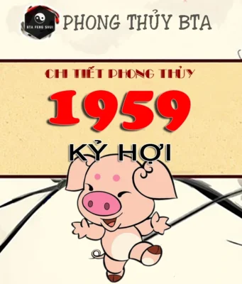 Sinh năm 1959 mệnh gì? Tuổi gì? Giải mã bí ẩn tuổi Kỷ Hợi Sinh năm 1959 tuổi con gì?