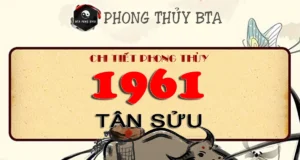 1961 Mệnh Gì? Tuổi gì? Giải mã bí ẩn tuổi Tân Sửu 1961 Sinh năm 1961 tuổi gì?